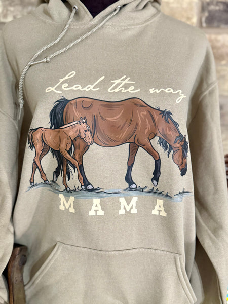 Lead the Way Mama Hoodie